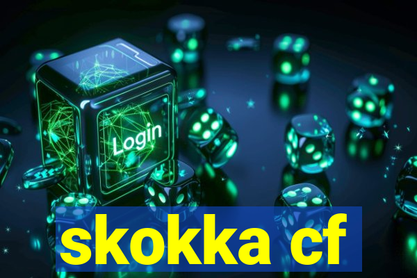 skokka cf